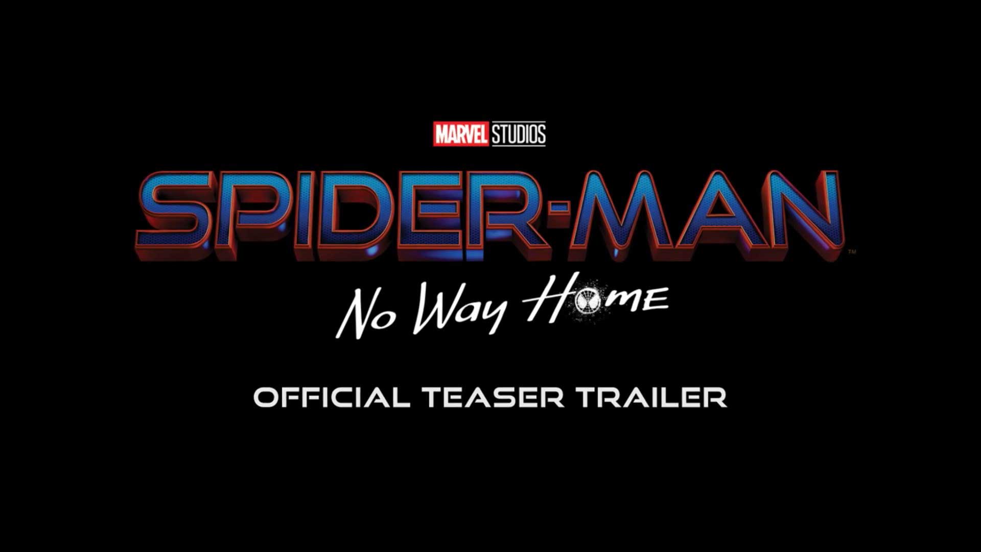 Spider-Man No Way Home Official Teaser Trailer Logo